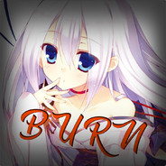 - B u r n